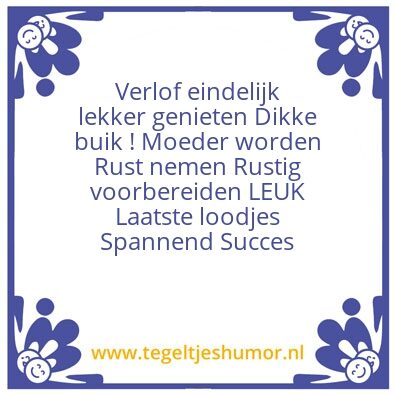 Tegeltje: Verlof