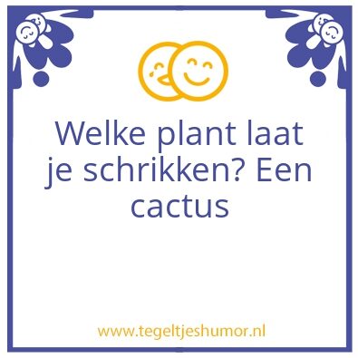 Tegeltje: Welke plant laat je schrikken