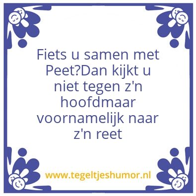 Tegeltje: Fietsen met Peet