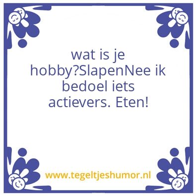 Tegeltje: Hobby