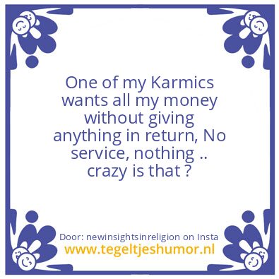 Tegeltje: One of my Karmics is ????