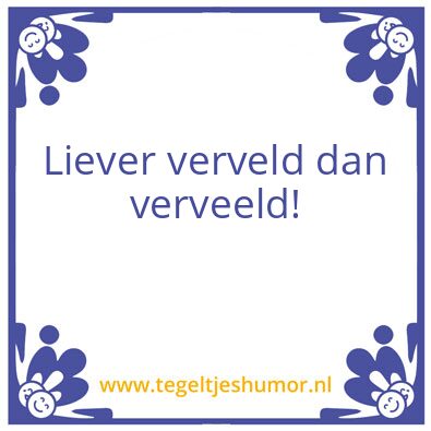 Tegeltje: Verveld
