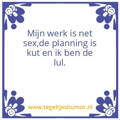 Tegeltje: Werk