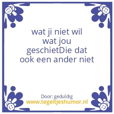 Tegeltje: spreuk