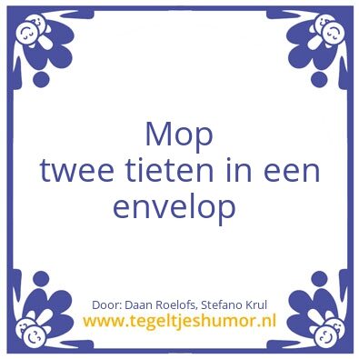 Tegeltje: Mop
