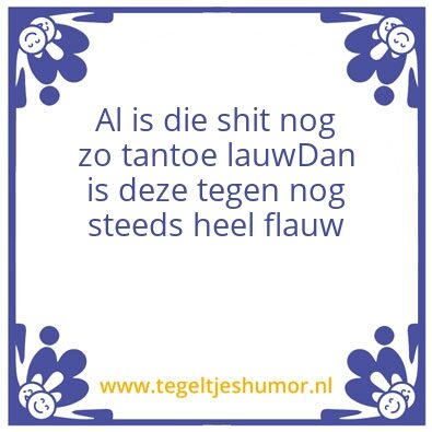 Tegeltje: Tantoe