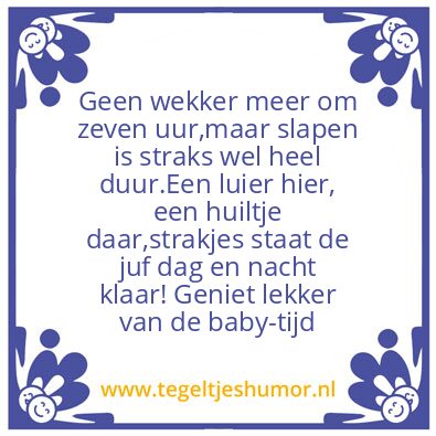 Tegeltje: Juf loïs en de baby