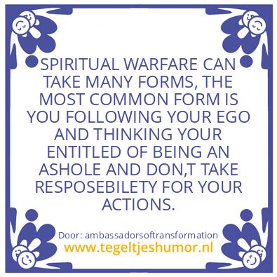 Tegeltje: Spiritual Warfare