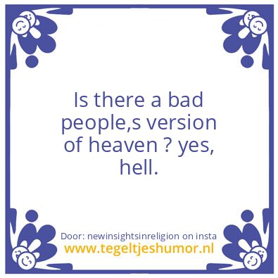 Tegeltje: hell.