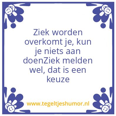 Tegeltje: ziekmeldingen