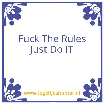 Tegeltje: FTRJDI