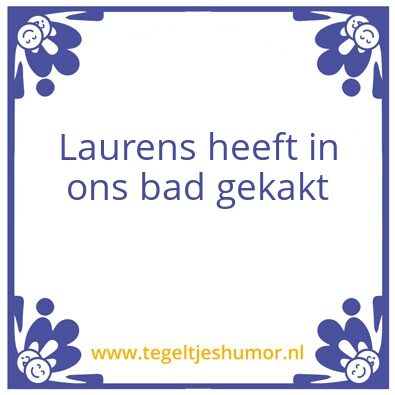 Tegeltje: Laurens