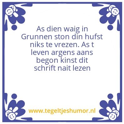 Tegeltje: Grunnen