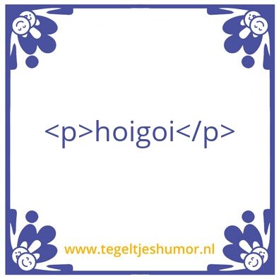 Tegeltje: Tegeltje