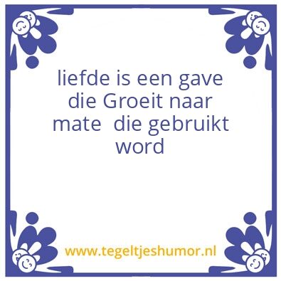 Tegeltje: oma’s spruek