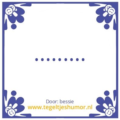 Tegeltje: anti-tegel