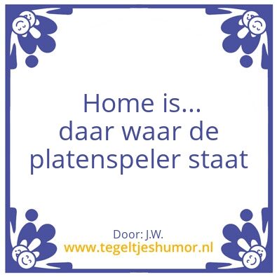Tegeltje: Weer Thuis