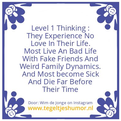 Tegeltje: Level 1 Thinking