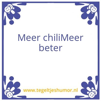 Tegeltje: Chili