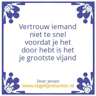 Tegeltje: Vertrouwen