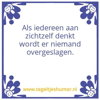 Tegeltje: Helsloot wijsheden
