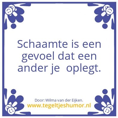 Tegeltje: Schaamte