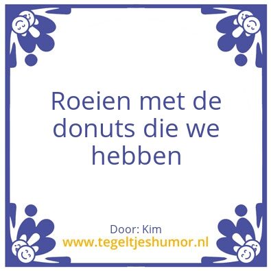 Tegeltje: Wijze woorden