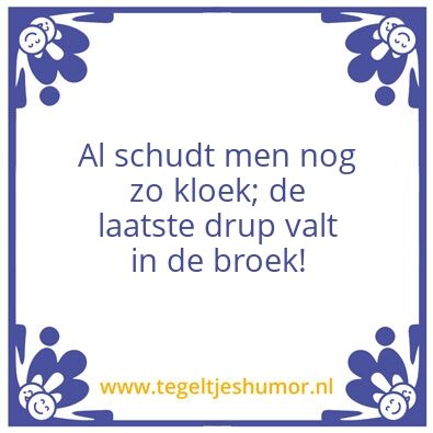 Tegeltje: Schudden