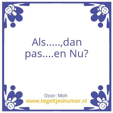Tegeltje: Uistelgedrag