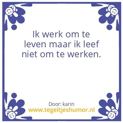 Tegeltje: werk