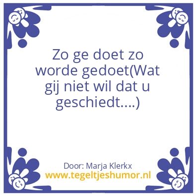 Tegeltje: Brabantse wijsheid