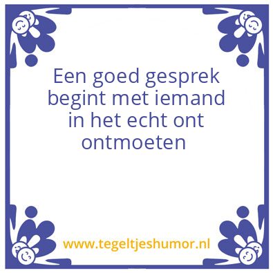 Tegeltje: Reallife