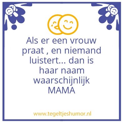 Tegeltje: als er een vrouw praat