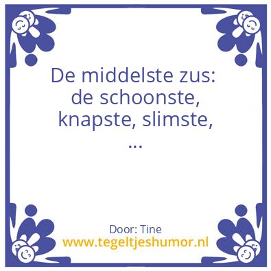 Tegeltje: Middelste zus