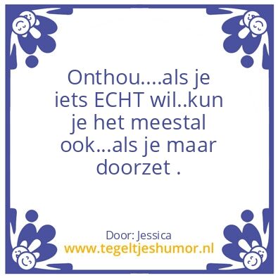Tegeltje: Vecht er voor