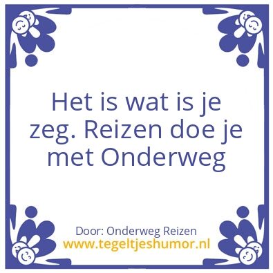 Tegeltje: Onderweg