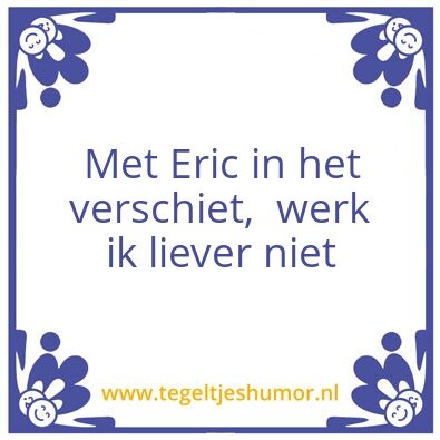 Tegeltje: Eric