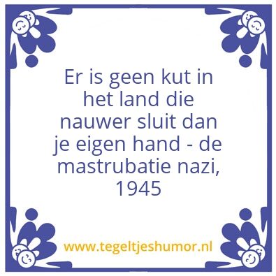 Tegeltje: Mastrubatie nazi
