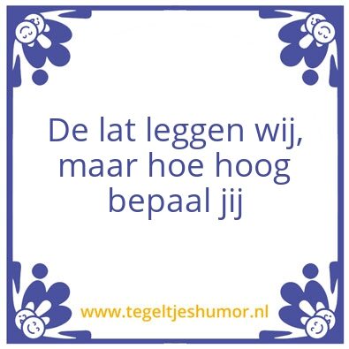 Tegeltje: Lat