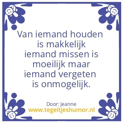 Tegeltje: ….