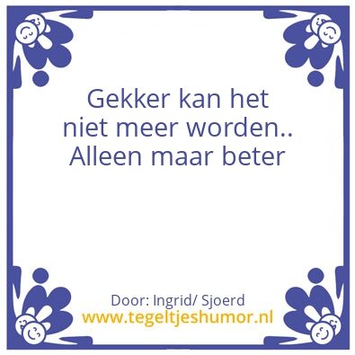 Tegeltje: gekker