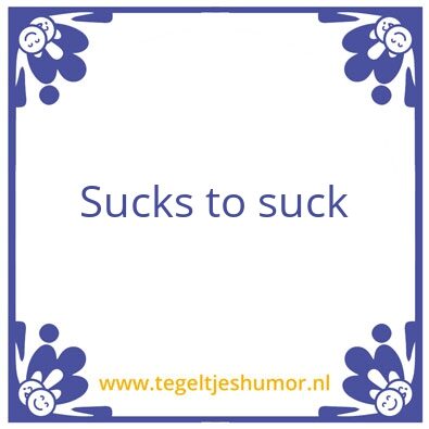 Tegeltje: InspirationalQuote