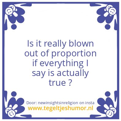 Tegeltje: The Truth !