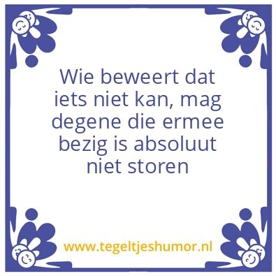 Tegeltje: Storen
