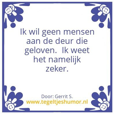 Tegeltje: Ik ben Gerrit.
