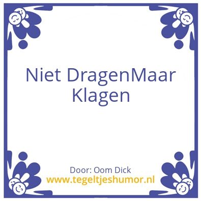 Tegeltje: Ons motto