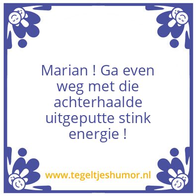 Tegeltje: Stink energie !