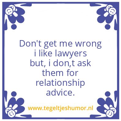 Tegeltje: Don’t get me wrong…