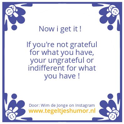 Tegeltje: Now i get it !