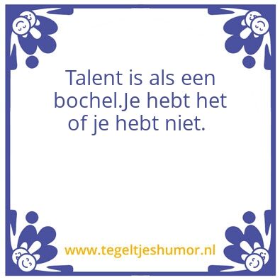 Tegeltje: Talent
